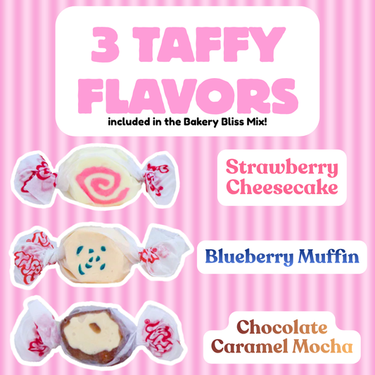 Bakery Bliss Taffy Trio flavor guide showing three individually wrapped taffy pieces labeled Strawberry Cheesecake, Blueberry Muffin, and Chocolate Caramel Mocha on a pink striped background.