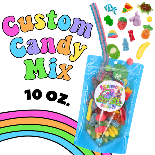 Custom Candy Mix (10 oz)