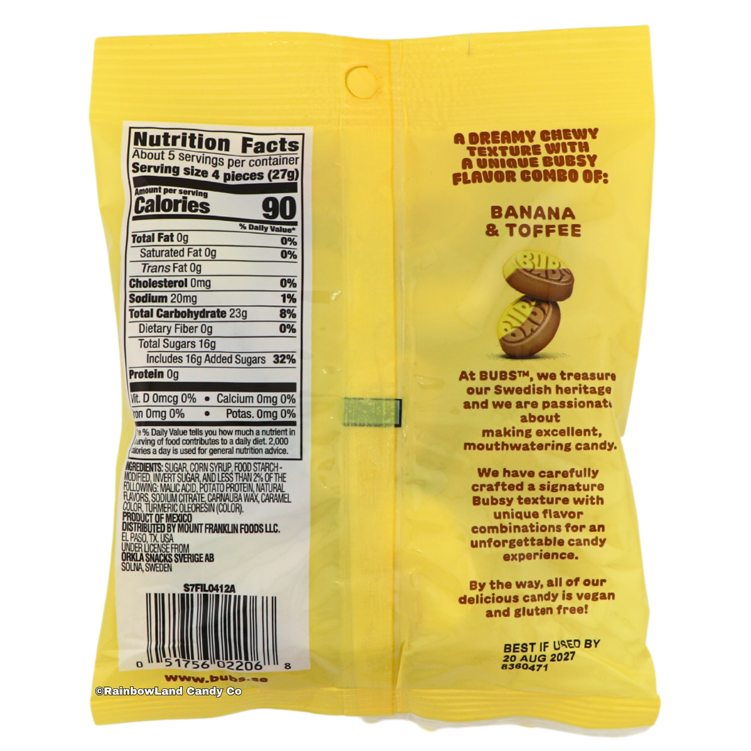 Back of Bubs Sweet Ovals Banana Toffee bag showing the nutrition facts panel, ingredient list, and brand description highlighting the chewy banana and toffee flavor combo and Bubs' Swedish candy heritage.