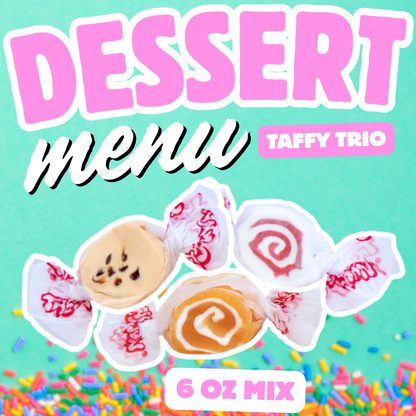 Dessert Menu Taffy Trio 6oz mix of three dessert inspired salt water taffy pieces in chocolate chip cookie red velvet cake and caramel swirl flavors on a mint green background with colorful sprinkles