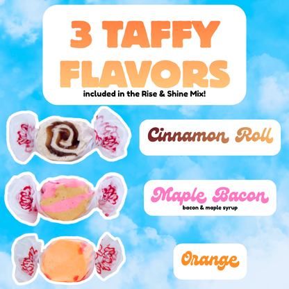 Rise & Shine Taffy Trio Mix | Cinnamon Roll, Maple Bacon, & Orange | 6 oz
